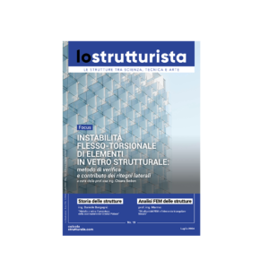 Lo Strutturista - Nr. 19 (Luglio 2024)